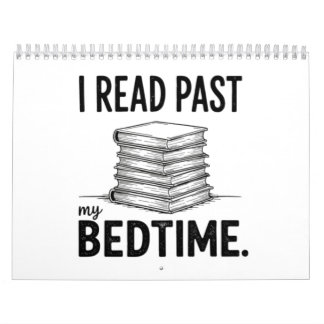 Calendario I Read Past My Bedtime – Funny Bookworm