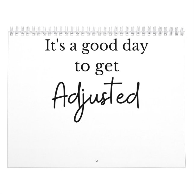 Calendario It's a good day to get adjusted funny chiropractor (Tapa)