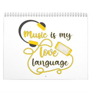 Calendario La música es mi lenguaje del amor frase romántica