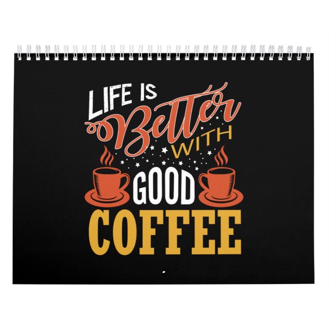 Calendario la vida es mejor con buen café (Tapa)