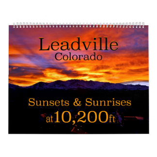 Calendario Leadville Colorado Sunrisses & Sunsets a 10.200 pi