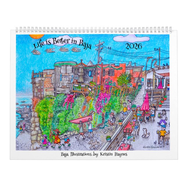 Calendario Life is better in Baja Calendar (Tapa)
