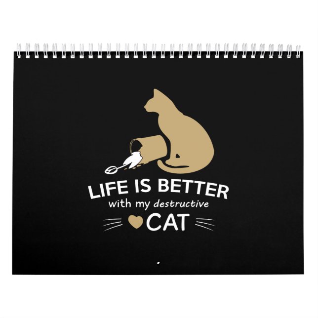 Calendario life is better with my destructive cat (Tapa)
