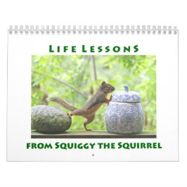 Calendario Life Lessons from Squiggy the Squirrel Calendar