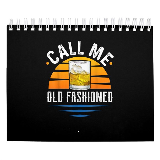 Calendario Llámame Viejo Fashion Funny Whiskey Bourbon (Tapa)