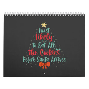 Calendario Lo Más Probable Es Comer Todas Las Galletas Antes