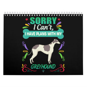 Calendario Lo Siento, No Puedo Tener Planes Con Mi Perro Grey