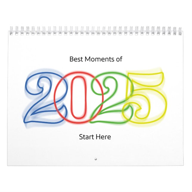 Calendario Los mejores momentos de 2025 empiezan aquí (Tapa)