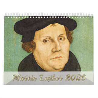 Calendario Luther Calendar 2026: Retratos, vida, monumentos