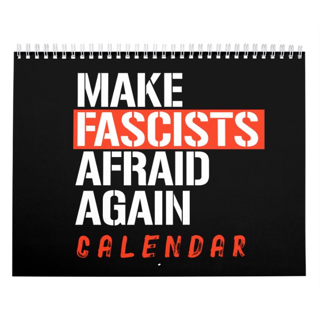 Calendario Make Fascists Afraid Again Calendar (Tapa)