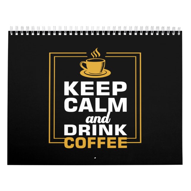 Calendario mantener la calma y beber café (Tapa)