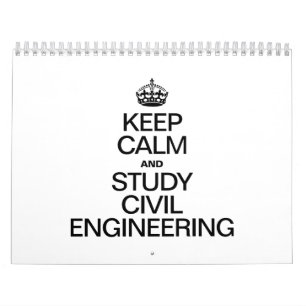 CALENDARIO MANTENER LA CALMA Y ESTUDIAR LA INGENIERÍA CIVIL