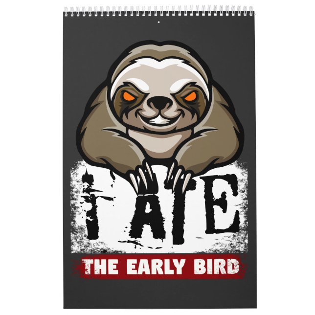 Calendario Me comí el pájaro temprano. Pereza gruñona, gruñón (Tapa)