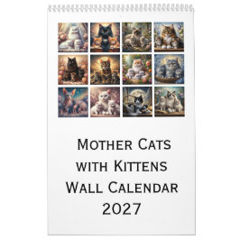 Calendario mural de Gatas Madres con Gatitos 2027