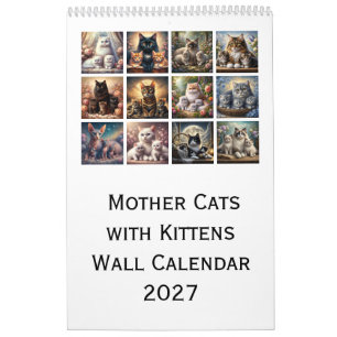 Calendario mural de Gatas Madres con Gatitos 2027
