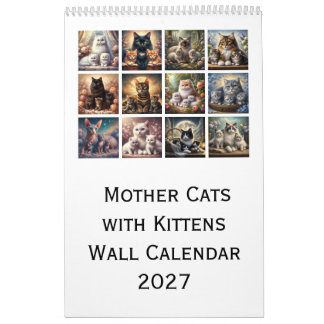 Calendario mural de Gatas Madres con Gatitos 2027