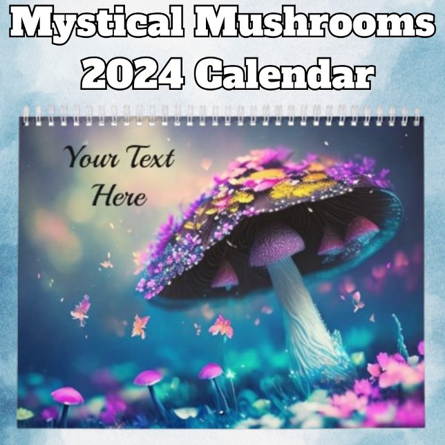Calendario Mushrooms místicos 2024 (Subido por el creador)