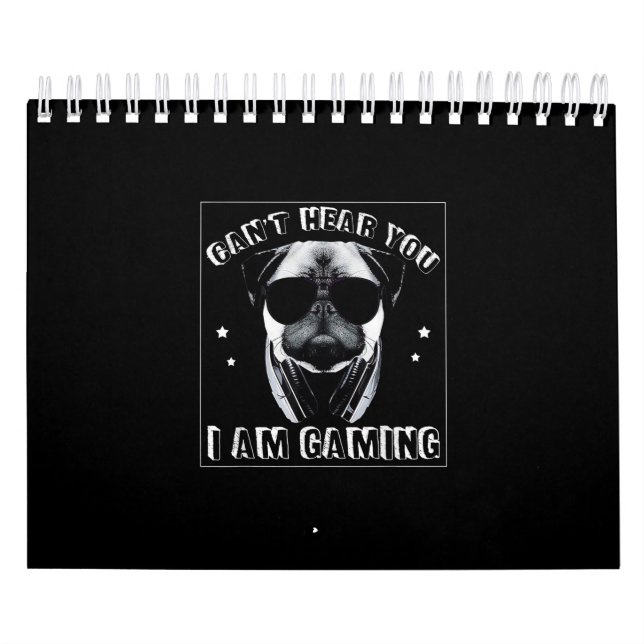 Calendario No puedo oírte estoy jugando a Pug Lover. (Tapa)