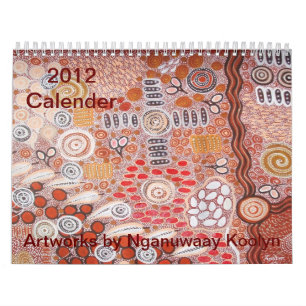 Calendario Obras de arte de Calender 2012 de Nganuwaay Koolyn