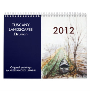 Calendario PAISAJES DE TOSCANA Etruriana 2012