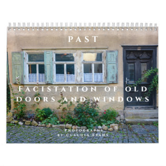 Calendario Past - Facistation of old Doors and Windows