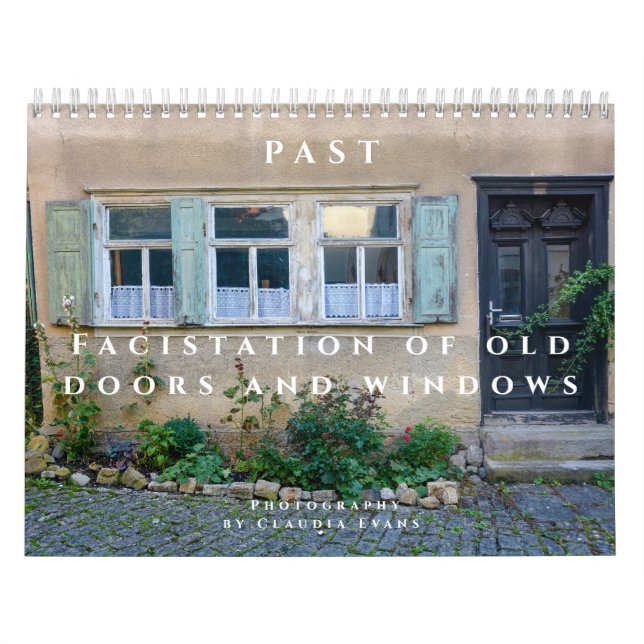 Calendario Past  - Facistation of old Doors and Windows  (Tapa)