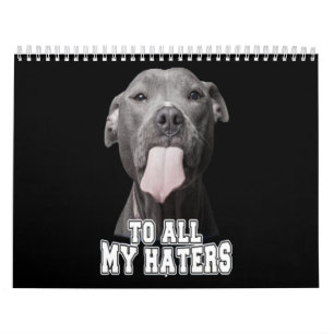 Calendario Perro Pitbull a todos mis odios