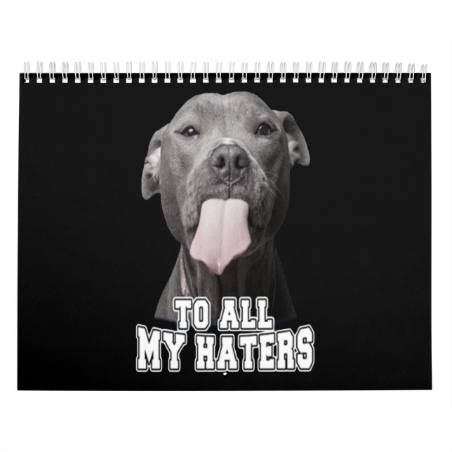 Calendario Perro Pitbull a todos mis odios (Tapa)