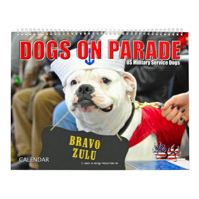 Calendario PERROS EN EL DESFILE - Perros del Servicio Militar (Tapa)