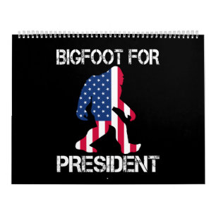 Calendario Pie Grande Para El Presidente Funny Bigfoot
