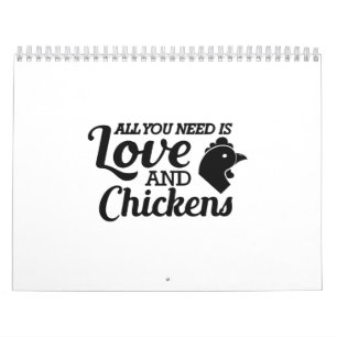 Calendario Pollo - Todo lo que necesitas es amor y pollos