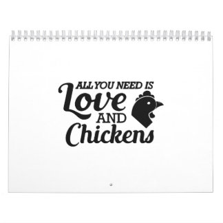 Calendario Pollo - Todo lo que necesitas es amor y pollos