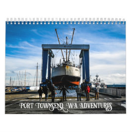 Calendario Port Townsend, WA Photography Adventures 