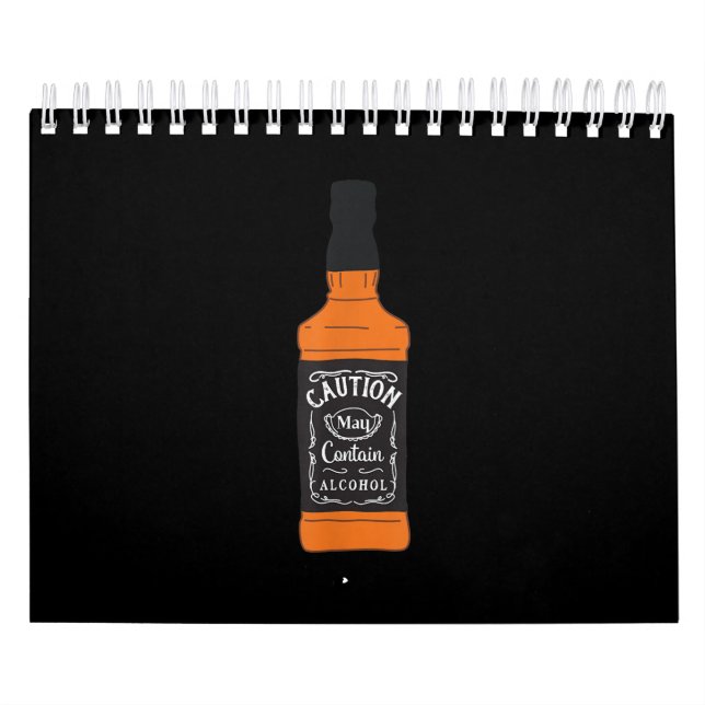 Calendario Precaución de Whiskey Puede Contener Alcohol (Tapa)