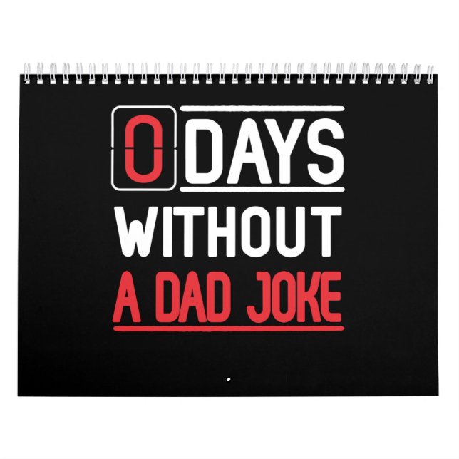 Calendario Regalo de papá| 0 Días Sin Un Regalo De Chiste De  (Tapa)