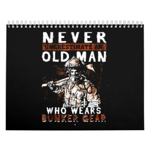 Calendario Regalo del bombero  Nunca subestimes a bombero