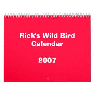 Calendario salvaje 2007 del pájaro de Rick