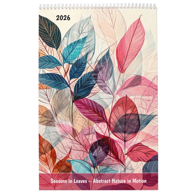 Calendario Seasons in Leaves – Abstract Nature in Motion (Tapa)