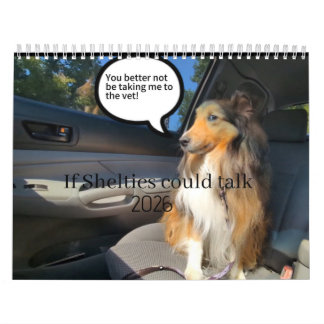 Calendario Si los Shelties pudieran hablar