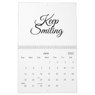 Calendario Sigan sonriendo, finjan que no es lunes. 
