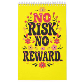 Calendario Sin riesgo, sin recompensa - Motivación audaz