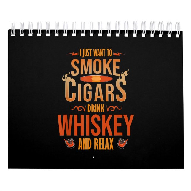 Calendario Solo Quiero Fumar Cigarros Beber Whiskey Relax (Tapa)