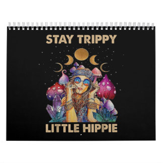 Calendario Stay Trippy Little Hippie