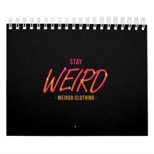Calendario Stay Weird