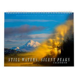Calendario Still Waters, Silent Peaks – Calendar Pacific NW 