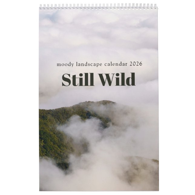 Calendario Still Wild - moody landscape calendar 2026 (Tapa)