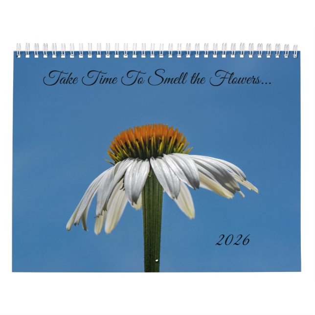 Calendario Take Time To Smell The Flowers Calendar (Tapa)