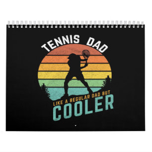 Calendario Tenis Dad es como un papá normal pero mucho más fr
