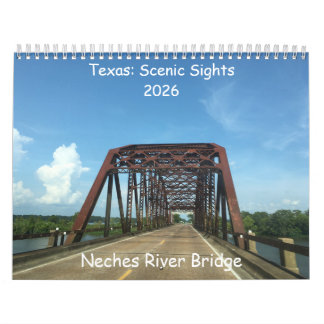 Calendario Texas: Scenic Sights Calendar