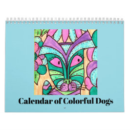 Calendario The Calendar of Colorful Dogs
